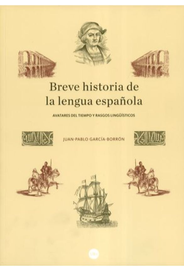 Breve Historia De La Lengua Española - Librería En Medellín