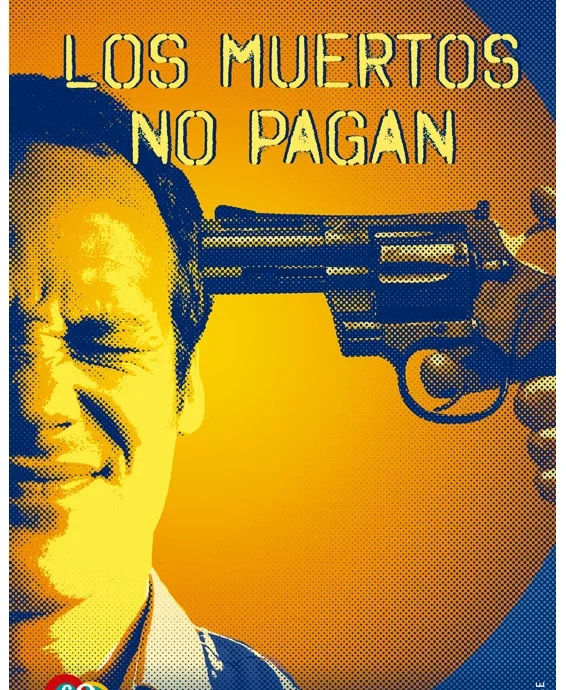 017731R001 Los Muertos No Pagan - Imagen 1
