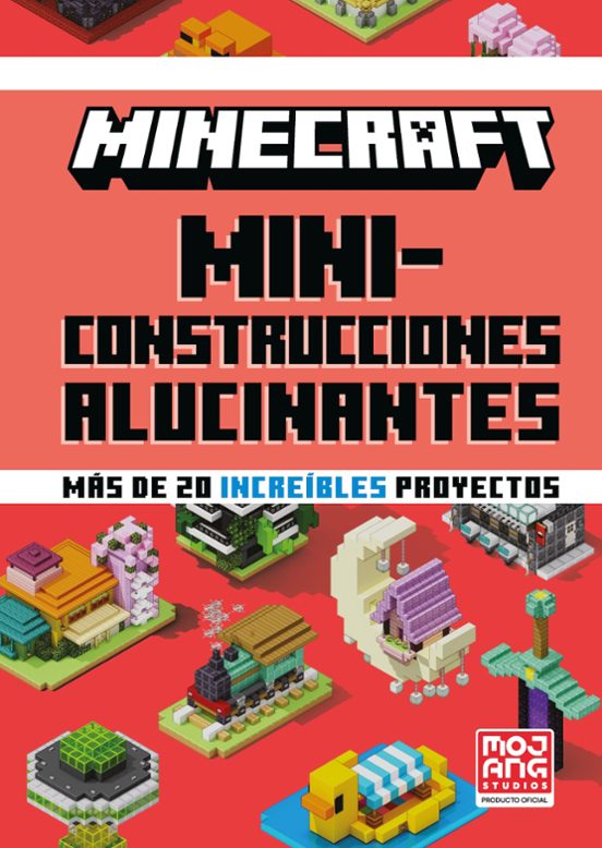 9788410643673 Minecraft Oficial: Miniconstrucciones Alucinantes - Imagen 1