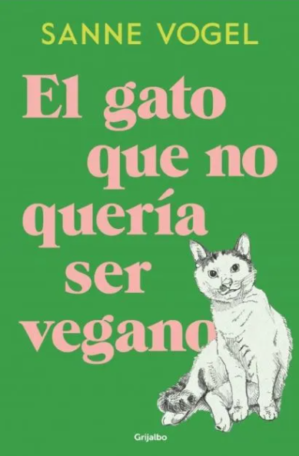El Gato Que No Quería Ser Vegano
