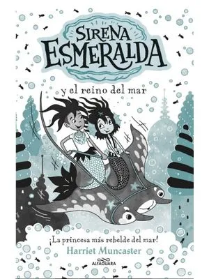 La Sirena Esmeralda Y El Reino Del Mar