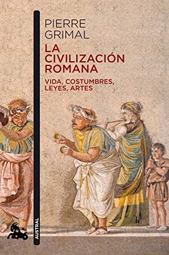 9788408216629-L.jpg La Civilizacion Romana - Imagen 1