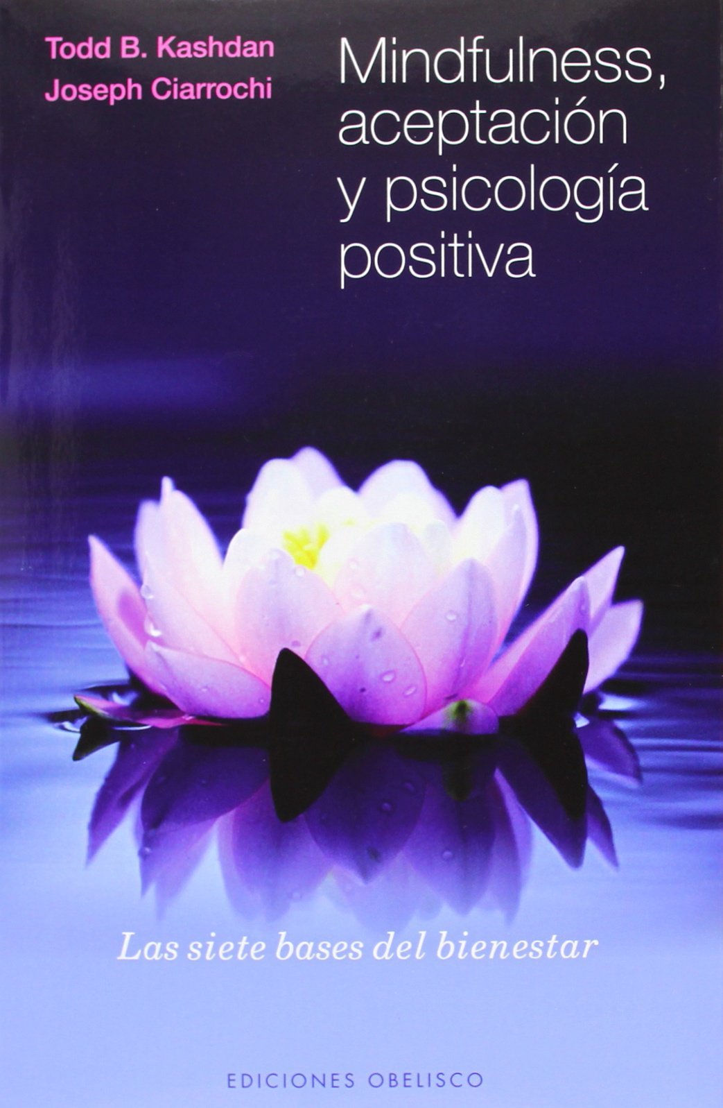 Mindfulness Aceptación Y Psicología Positiva Librería En Medellín 5790