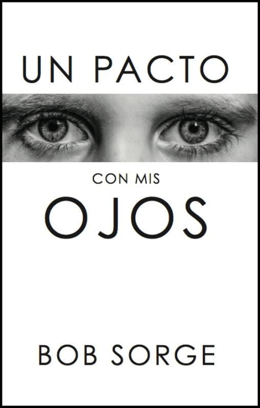 9781937725266 Un Pacto Con Mis Ojos - Imagen 1
