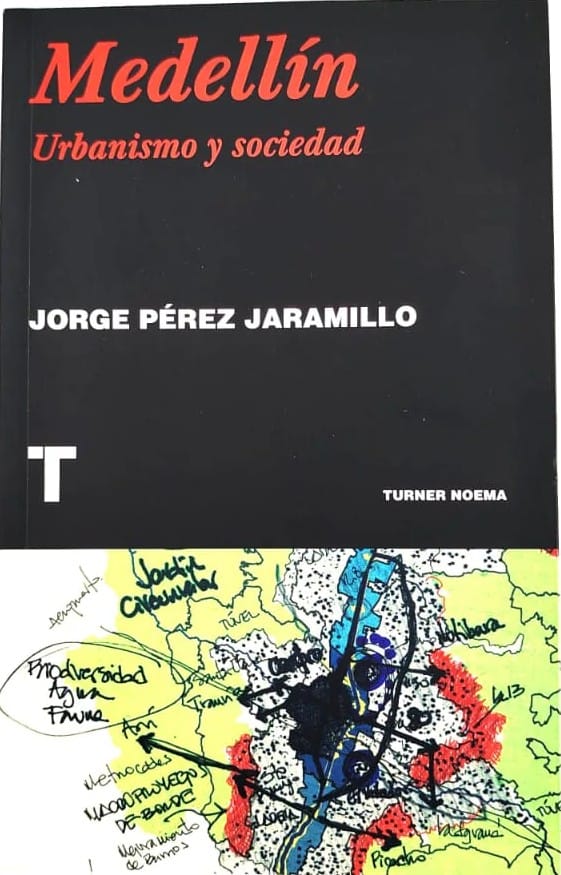 9789583202629 Medellín Urbanismo Y Sociedad - Imagen 1