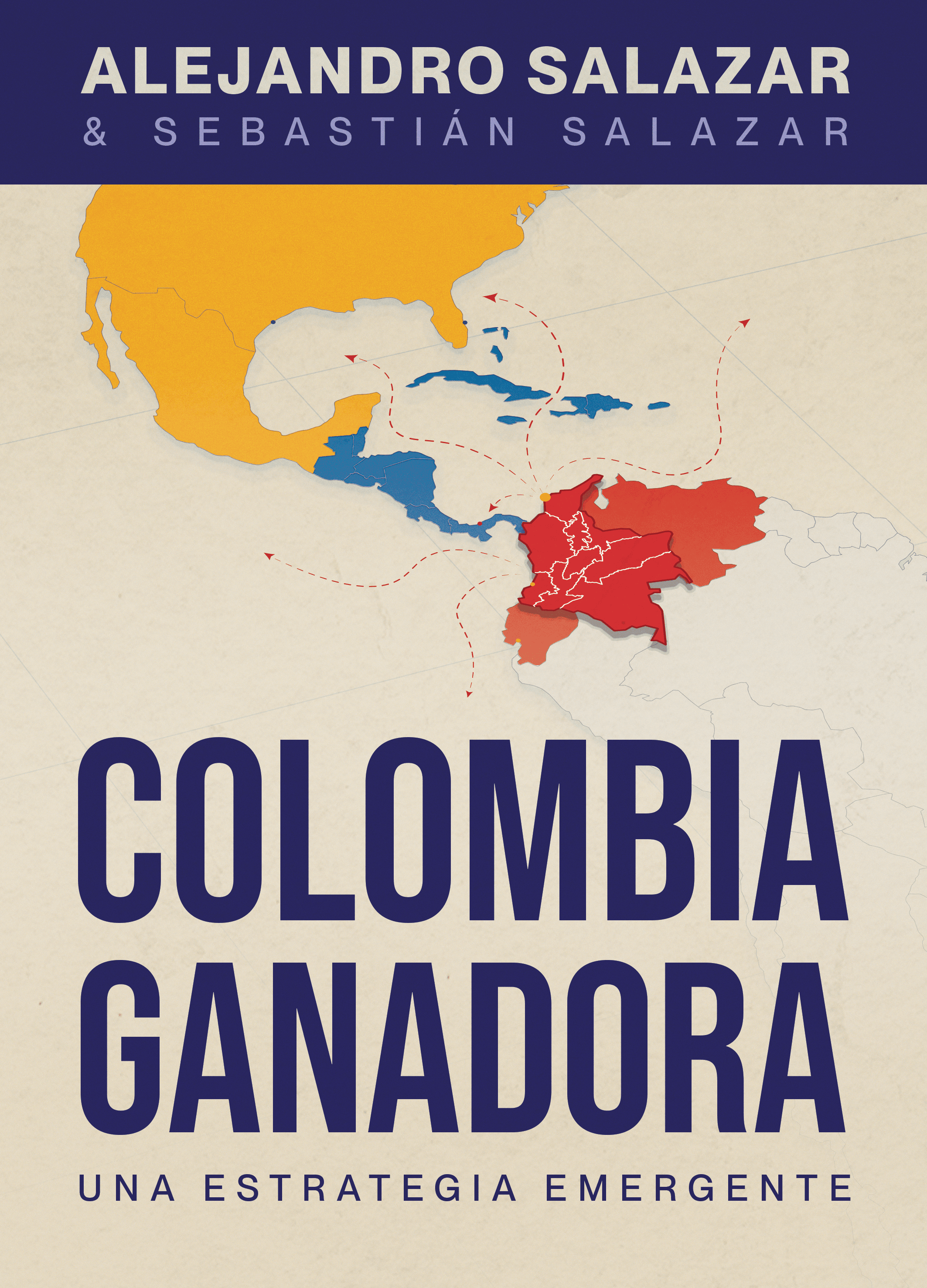 Cover_Colombia Ganadora Colombia Ganadora: Una Estrategia Emergente - Imagen 1