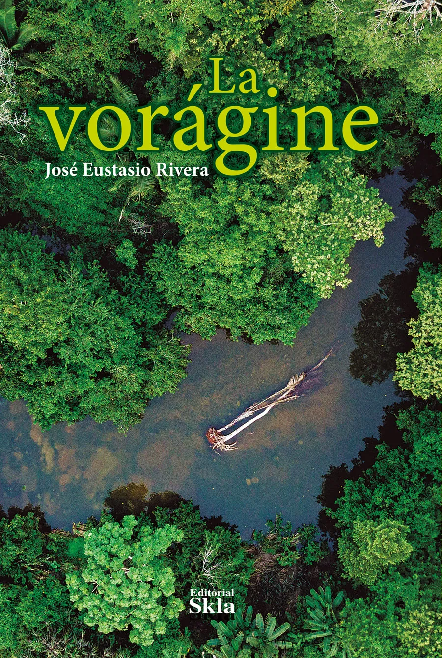 La-voragine La Vorágine - Imagen 1