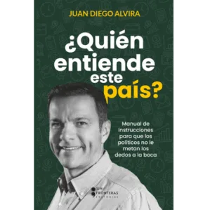 Quien Entiende Este Pais