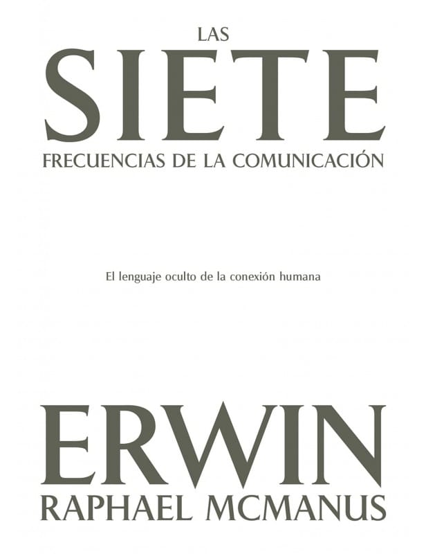 las-siete-frecuencias-de-la-comunicacion Las Siete Frecuencias De La Comunicación - Imagen 1