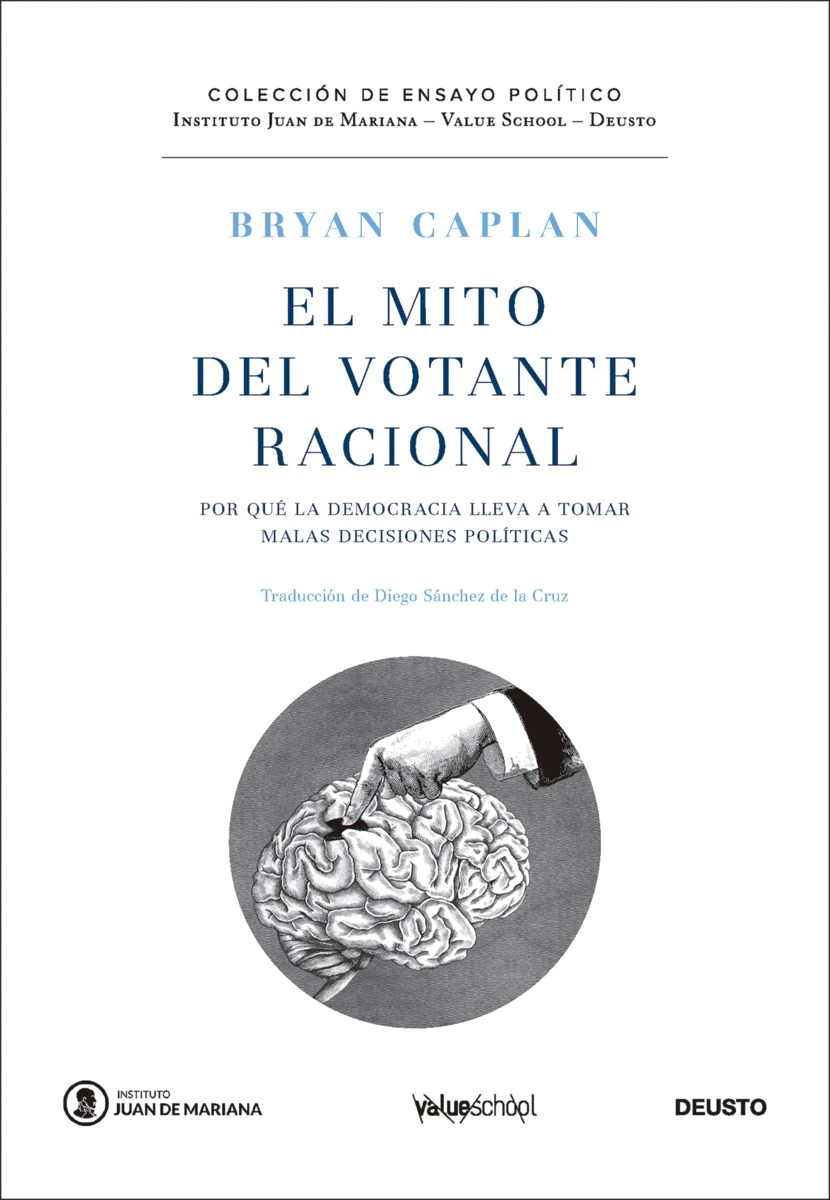 portada_el-mito-del-votante-racional_bryan-caplan_202502131234 El Mito Del Votante Racional - Imagen 1